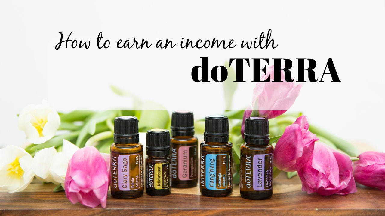 Earn money with doTERRA essential oils